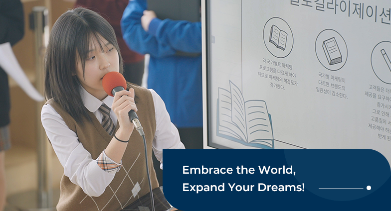 Embrace the World, Expand Your Dreams!